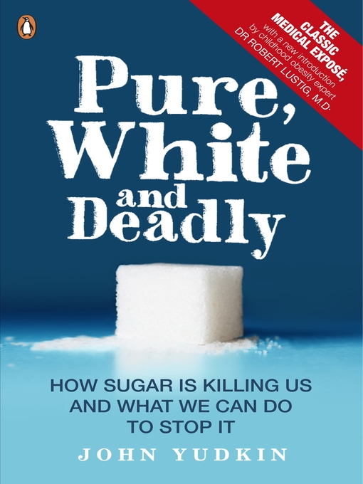 Upplýsingar um Pure, White and Deadly eftir John Yudkin - Biðlisti